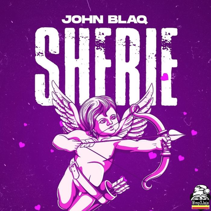 John Blaq in new love song SHERIE